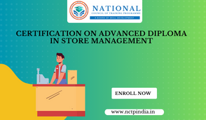 Certification On Advanced Diploma In Store Management